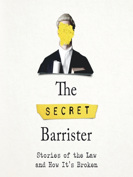 Title details for The Secret Barrister by The Secret Barrister - Available